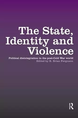 The State, Identity and Violence cover