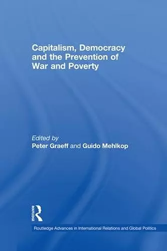 Capitalism, Democracy and the Prevention of War and Poverty cover