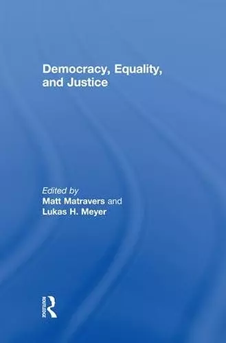 Democracy, Equality, and Justice cover