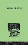 Fathers Or Sons? cover