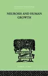 Neurosis and Human Growth cover