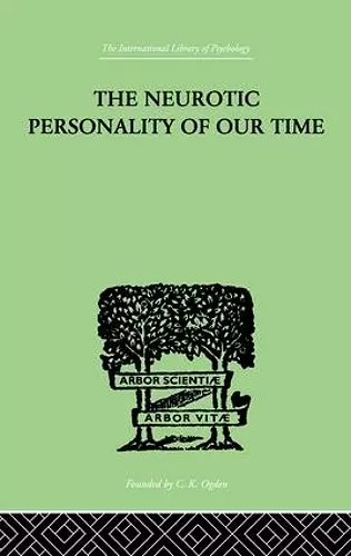 The Neurotic Personality Of Our Time cover
