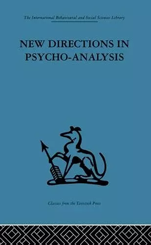 New Directions in Psycho-Analysis cover