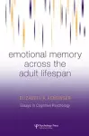 Emotional Memory Across the Adult Lifespan cover