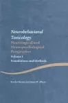 Neurobehavioral Toxicology: Neurological and Neuropsychological Perspectives, Volume I cover