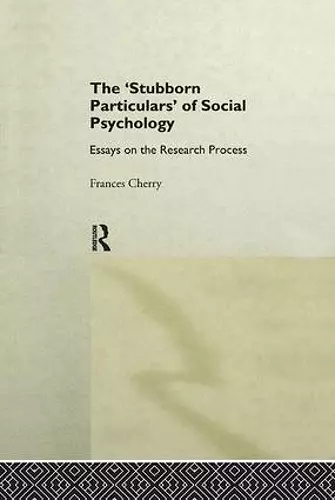 Stubborn Particulars of Social Psychology cover