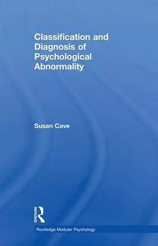 Classification and Diagnosis of Psychological Abnormality cover