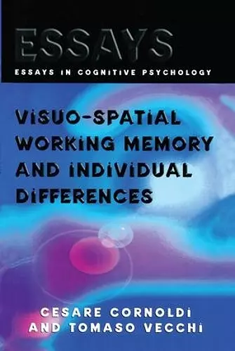 Visuo-spatial Working Memory and Individual Differences cover