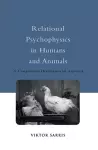 Relational Psychophysics in Humans and Animals cover