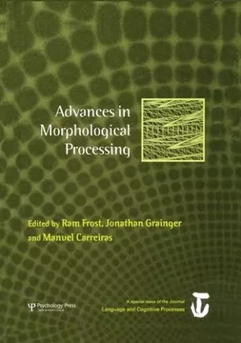 Advances in Morphological Processing cover