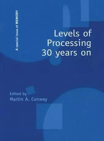 Levels of Processing 30 Years On cover