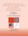 The Organisation of Conceptual Knowledge in the Brain: Neuropsychological and Neuroimaging Perspectives cover