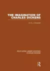 The Imagination of Charles Dickens (RLE Dickens) cover