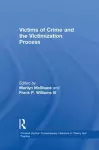 Victims of Crime and the Victimization Process cover