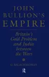 John Bullion's Empire cover