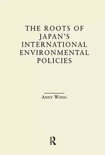 The Roots of Japan's Environmental Policies cover