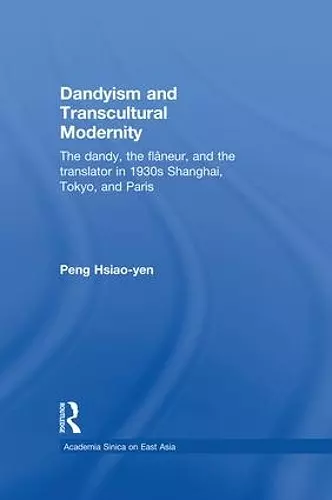 Dandyism and Transcultural Modernity cover