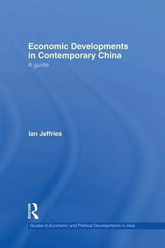 Economic Developments in Contemporary China cover