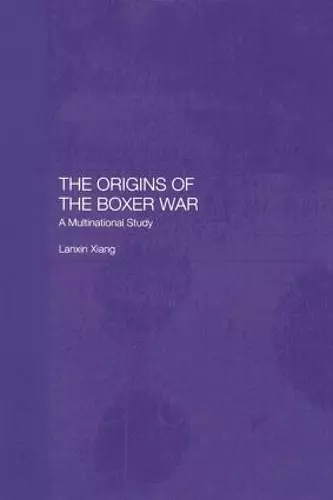 The Origins of the Boxer War cover