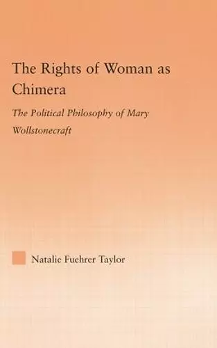 The Rights of Woman as Chimera cover