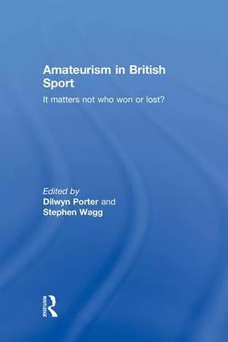 Amateurism in British Sport cover