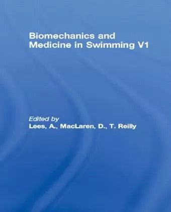 Biomechanics and Medicine in Swimming V1 cover