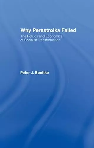 Why Perestroika Failed cover