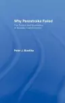 Why Perestroika Failed cover