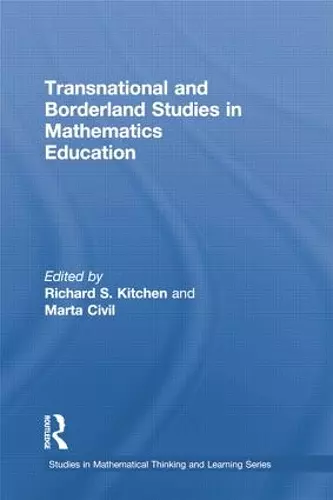 Transnational and Borderland Studies in Mathematics Education cover