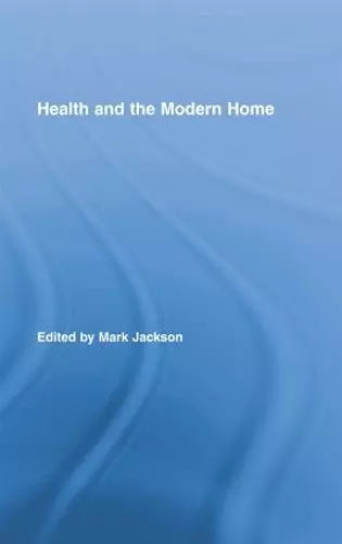 Health and the Modern Home cover
