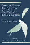 Effective Clinical Practice in the Treatment of Eating Disorders cover