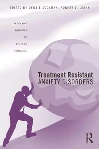 Treatment Resistant Anxiety Disorders cover