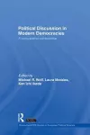 Political Discussion in Modern Democracies cover