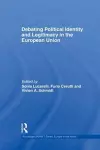 Debating Political Identity and Legitimacy in the European Union cover