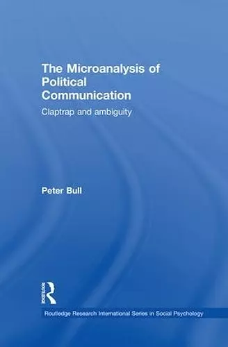 The Microanalysis of Political Communication cover