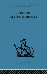 Chronic Schizophrenia cover