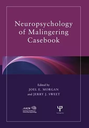 Neuropsychology of Malingering Casebook cover