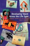 Developing Talent Across the Lifespan cover