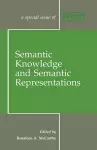 Semantic Knowledge and Semantic Representations cover