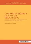 Cognitive Models of Speech Processing cover