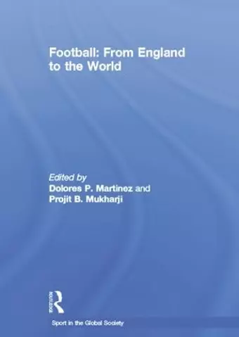 Football: From England to the World cover