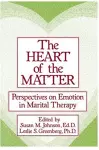 The Heart Of The Matter: Perspectives On Emotion In Marital cover