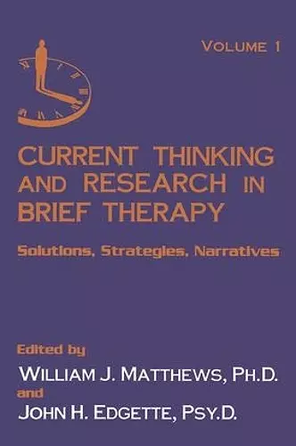 Current Thinking and Research in Brief Therapy cover