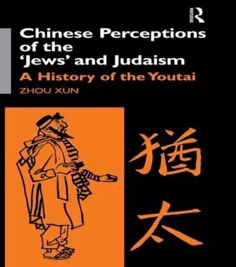 Chinese Perceptions of the Jews' and Judaism cover