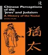 Chinese Perceptions of the Jews' and Judaism cover