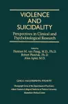 Violence And Suicidality : Perspectives In Clinical And Psychobiological Research cover