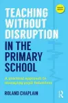 Teaching Without Disruption in the Primary School cover