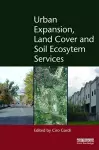 Urban Expansion, Land Cover and Soil Ecosystem Services cover