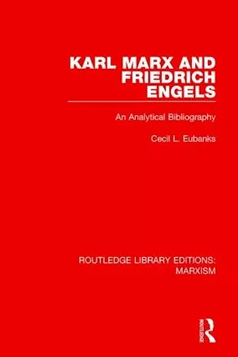 Karl Marx and Friedrich Engels (RLE Marxism) cover