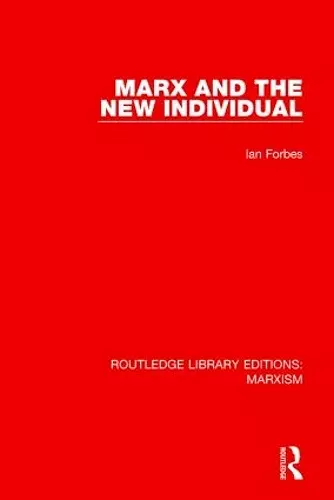 Marx and the New Individual cover
